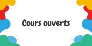 Cours ouverts