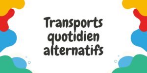 Les transports quotidiens alternatifs