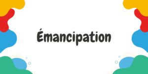 L’émancipation