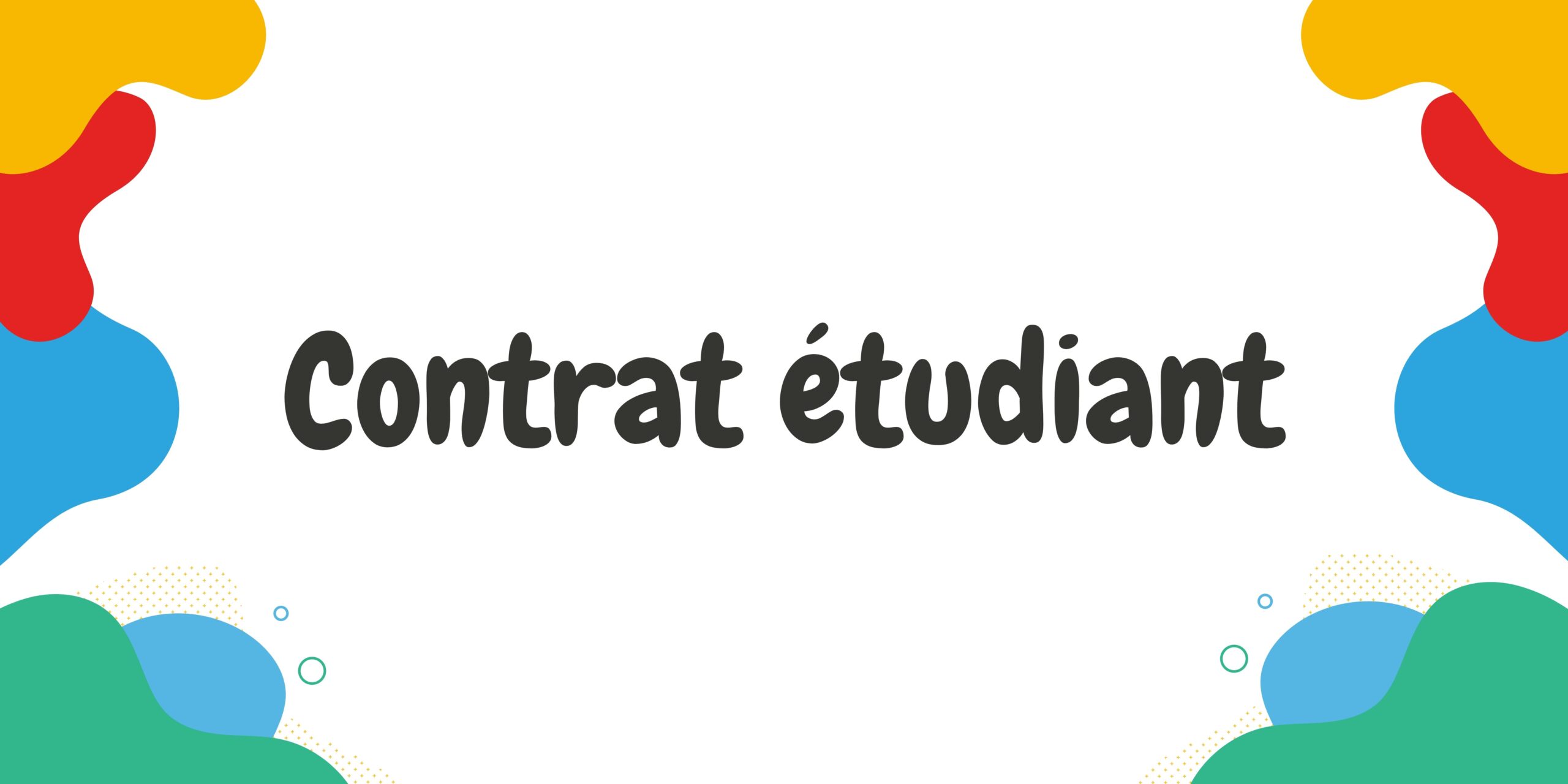 Le contrat étudiant - Infor Jeunes BW